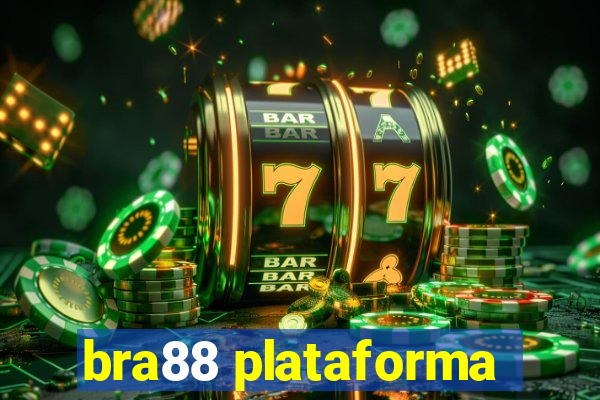 bra88 plataforma